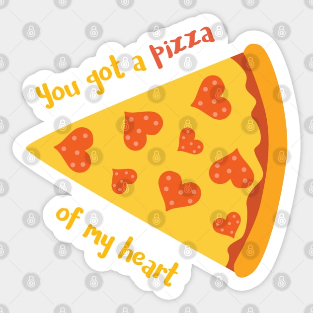 You Got A Pizza of My Heart Romantic Food Pun for Valentines or Anniversary Sticker by mschubbybunny